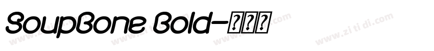 SoupBone Bold字体转换